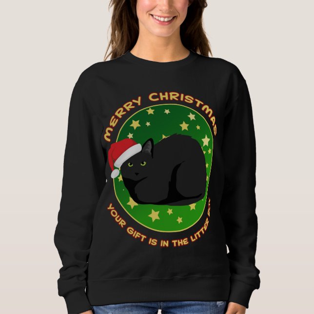 Frohe Weihnachten Ihr Geschenk ist in der Litter B Sweatshirt (Vorderseite)