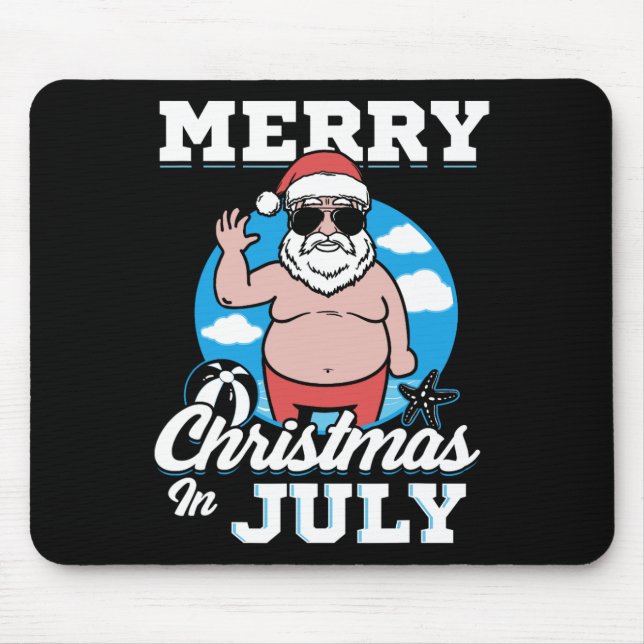 Frohe Weihnachten im Juli Lustiger Santa  Mousepad (Vorne)