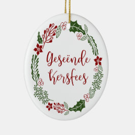 Frohe Weihnachten in Afrikaans Geseënde Kersfees Keramik Ornament