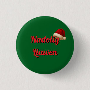 Frohe Weihnachten Knopf - Nadolig Ilawen Button