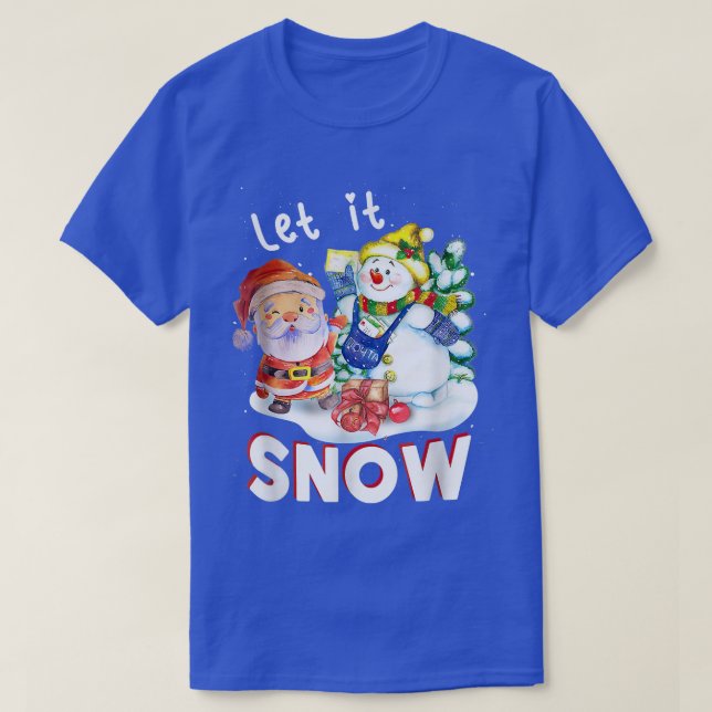 Frohe Weihnachten lassen es Schnee Weihnachtsmann  T-Shirt (Design vorne)