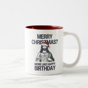 Frohe Weihnachten? Mehr wie glücklicher Geburtstag Zweifarbige Tasse