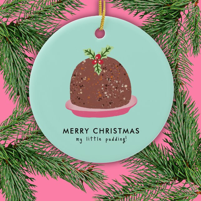Frohe Weihnachten Moderne Pudding Illustration Keramik Ornament (Cute 'My Little Pudding' Christmas ornament)