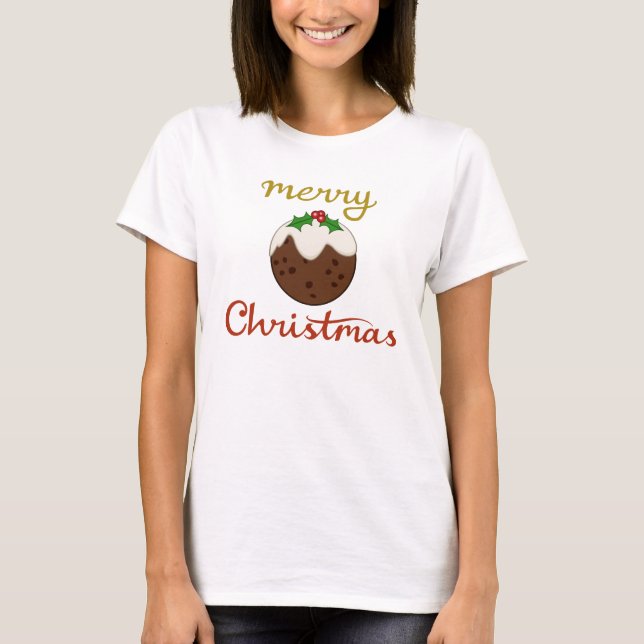 Frohe Weihnachten+Pudding Design T-Shirt (Vorderseite)