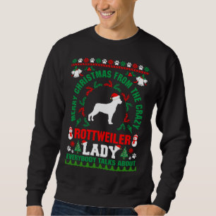 Frohe Weihnachten Rottweiler Lady Ugly Sweater Fit Sweatshirt