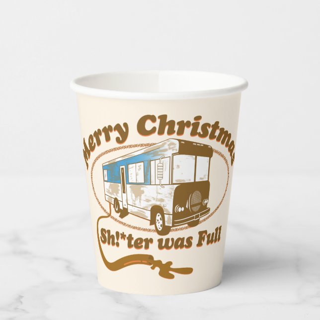 Frohe Weihnachten Sh!*ter war voll Pappbecher (Links)