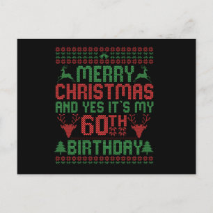 Frohe Weihnachten und ja, es ist mein 60. Geburtst Postkarte