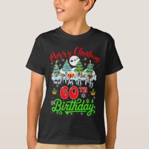 Frohe Weihnachten Und Mein 60. Geburtstag Weihnach T-Shirt