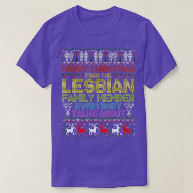 Frohe Weihnachten von Lesben Familienmitglied Ugly T-Shirt (Design vorne)
