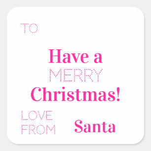 Frohe Weihnachten Von Santa Hot Pink Geschenk Tag Quadratischer Aufkleber