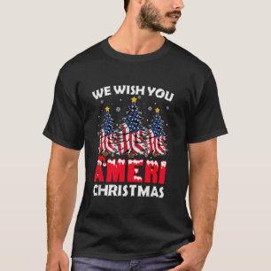 Frohe Weihnachten wünschen wir Ihnen Ameri Xmas Am T-Shirt