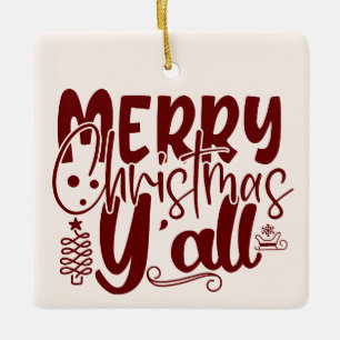 Frohe Weihnachten Y’all Script Holiday Cream Keramikornament