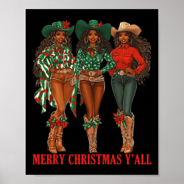Frohe Weihnachten Y'all Black Cowgirls Afrikaner C Poster (Vorne)