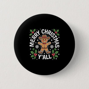 Frohe Weihnachten Yall Gingerbread Cowboy Howdy We Button