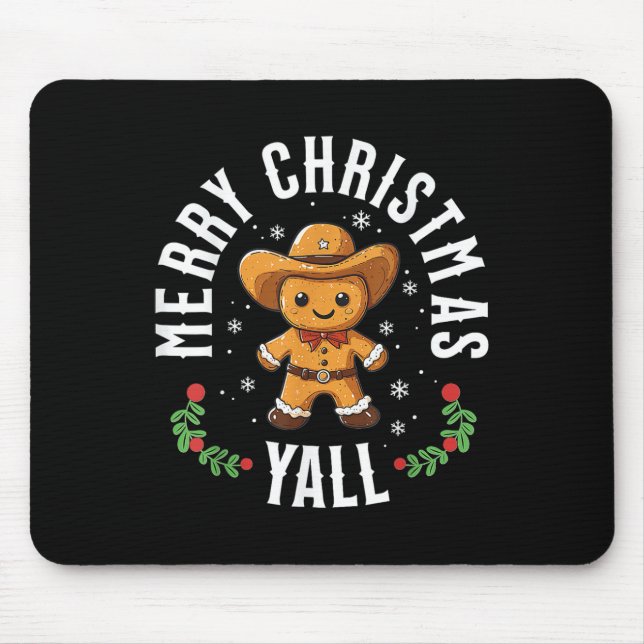 Frohe Weihnachten Yall Gingerbread Cowboy Western Mousepad (Vorne)