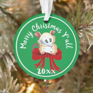 Frohe Weihnachten Ya'll mit Possum Ornament