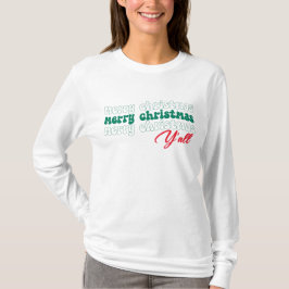 Frohe Weihnachten Y'all T-Shirt