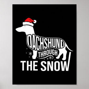Frohe Weihnachts-Dackel Hund durch den Schneekanal Poster