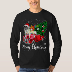 Frohe Weihnachts-Mops Lover Santa Light Red Truck  T-Shirt