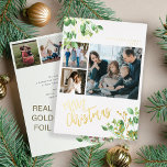 Frohe Weihnachts-Multi-Foto botanisches Blattwerk Folien Feiertagskarte<br><div class="desc">Moderne stilvolle Merry Christmas reale Goldfolie handgeschriebene Kalligrafieschrift 6 Foto der Familie Collage einfache weiße Urlaubskarte mit Ihrem personalisierten Text auf beiden Seiten mit Aquarell botanischer Vegetation und heiligen Beeren. Einfach mit Ihren Bildern, Text, Namenssignatur und Wünschen auf beiden Seiten personalisieren! Bitte beachten Sie, dass die Folienfarbe geändert werden kann...</div>