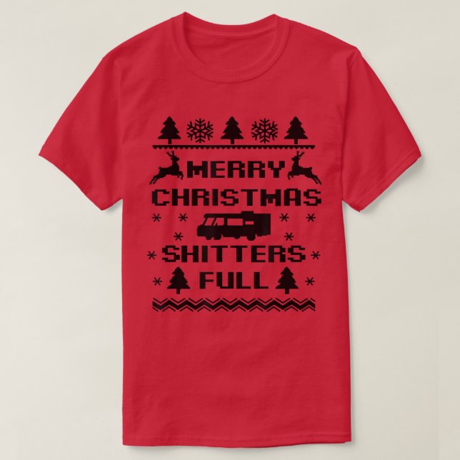 Frohe Weihnachts Shitters Full Camper Rentier Ugly T-Shirt (Design vorne)