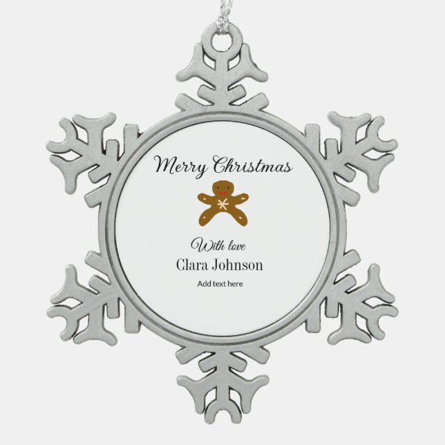Frohe Weihnachtsbraun-Kekse fügen Namen mit Liebe  Schneeflocken Zinn-Ornament (Vorderseite)