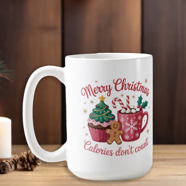 Frohe Weihnachtskalorien zählen nicht Cocoa Cupcak Kaffeetasse (Coffee and cupcakes "Merry Christmas Calories don't Count." mug)