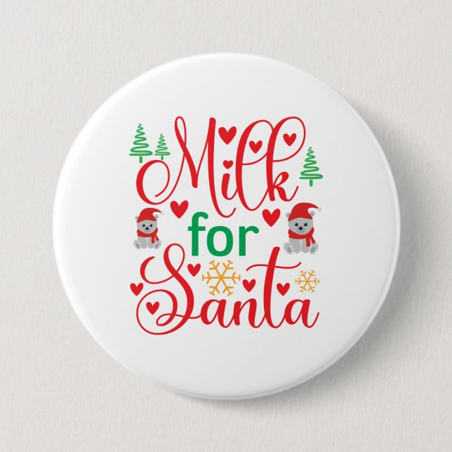 Frohe Weihnachtsmilch für den Weihnachtsmann Button (Vorderseite)