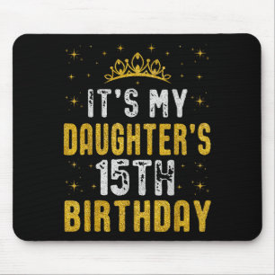 Frohe Zum 15. Geburtstag meiner Tochter 2010 15 Ja Mousepad