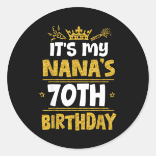 Frohe Zum 70. Geburtstag meiner Nanas 1955 70 Jahr Runder Aufkleber