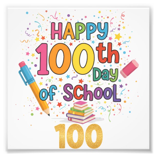 Frohen 100. Schultag Fotodruck (Vorne)