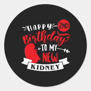 Frohen 2. Geburtstag an meine neue Niere, Transpla Runder Aufkleber