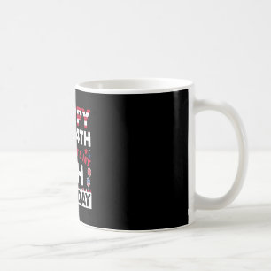Frohen 4. Juli und ja, es ist mein 7. Geburtstag U Kaffeetasse
