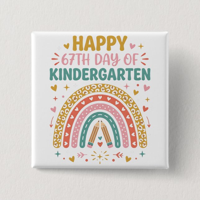 Frohen 67. Tag des Kindergartlehrers Regenbogen Button (Vorderseite)