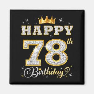 Frohen 78. Geburtstag 78 Jahre alte Frauen Männer Magnet