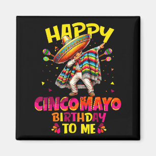 Frohen Cinco de Mayo Geburtstag an mexikanischen S Magnet