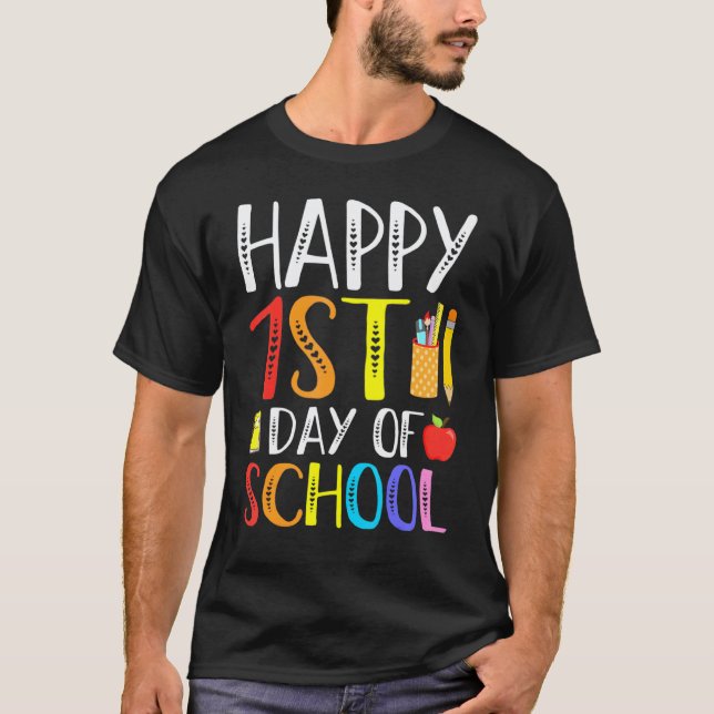 Frohen ersten Schultag Lehrer Schüler Eltern T-Shirt (Vorderseite)