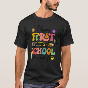 Frohen Ersten Schultag Süße Blumen Bleistift Lehre T-Shirt