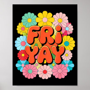 Frohen Freitag Freitag Froh Fri Yay Lehrer _1 Poster