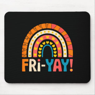 Frohen Freitag Fri-yay Lehrer Schule Meme Mousepad