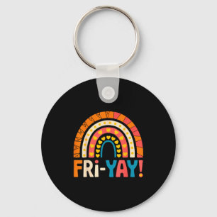 Frohen Freitag Fri-yay Lehrer Schule Meme Schlüsselanhänger
