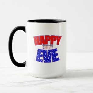 Frohen Freitagabend Retro-Lettering Alltags Humor Tasse