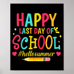 Frohen letzten Schultag Hallo Sommer Poster