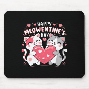 Frohen Meowentinstag Lustige Süße Katzenliebhaber Mousepad
