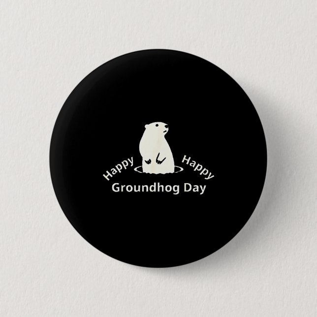 Frohen Murmeltiertag  Button (Vorderseite)