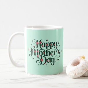 Frohen Muttertag Kaffeetasse