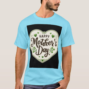 Frohen Muttertag mit Herz. T-Shirt