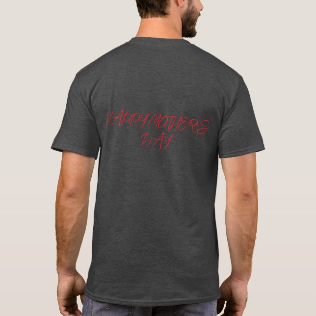 FROHEN MUTTERTAG T-Shirt (Rückseite)