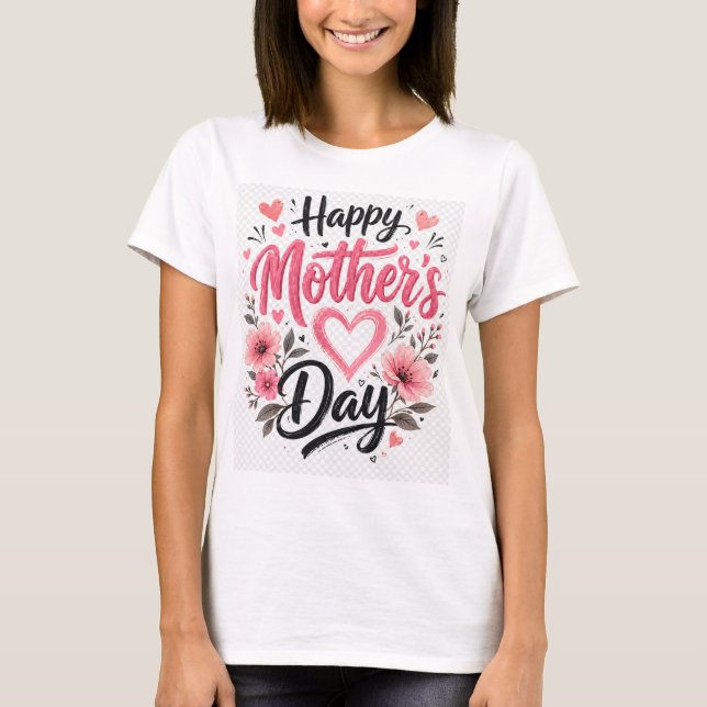 Frohen Muttertag T-Shirt (Vorderseite)