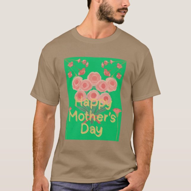 FROHEN MUTTERTAG  T-Shirt (Vorderseite)